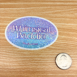 Whimsical Baddie Sticker